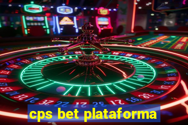 cps bet plataforma